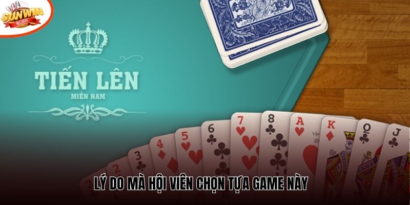 Lý do mà hội viên chọn tựa game này