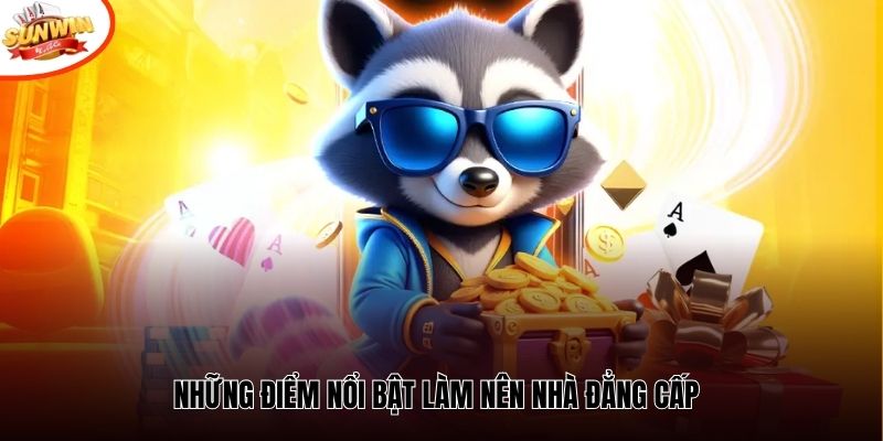 Những điểm nổi bật làm nên nhà đẳng cấp